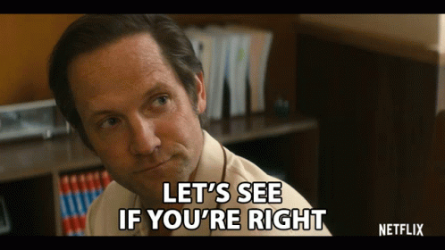 Man Says Let's See If You're Right Netflix Ad