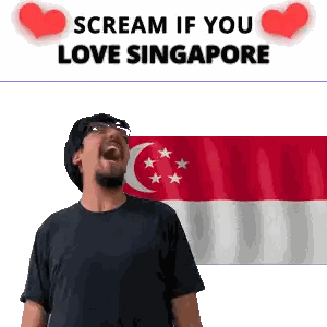 Man Screaming 'Scream If You Love Singapore' with Singapore Flag