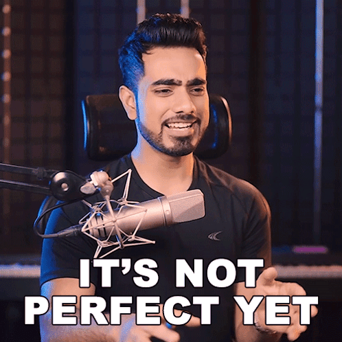 Man Singing Into Microphone It Not Perfect Yet GIF
