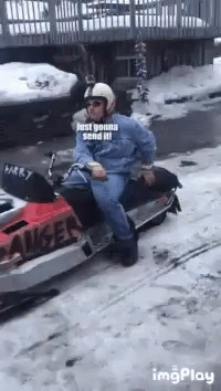 Man Sitting On Snowmobile Says Just Gonna Send It GIF