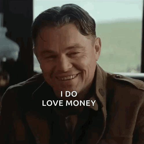 Man Smiling With I Do Love Money GIF