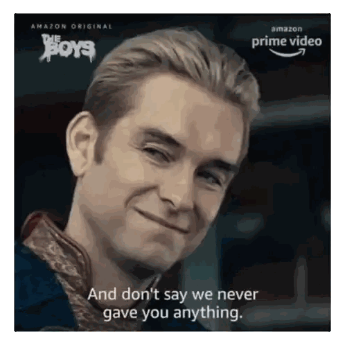 Man Smiling With Quote And Don't Say We Never Gave You Anything