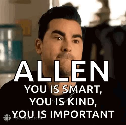 Man Smoking Cigarette Saying Allen You Are Smart Kind Important