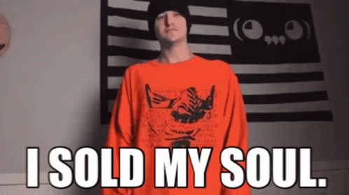 Man Sold His Soul GIF