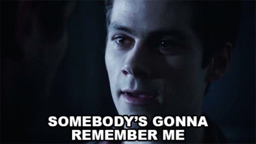 Man Somebody's Gonna Remember Me