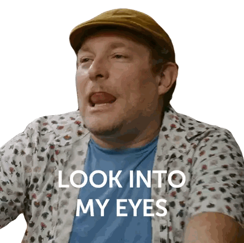 Man Sticking Tongue Out in Hat and Look Into My Eyes Shirt