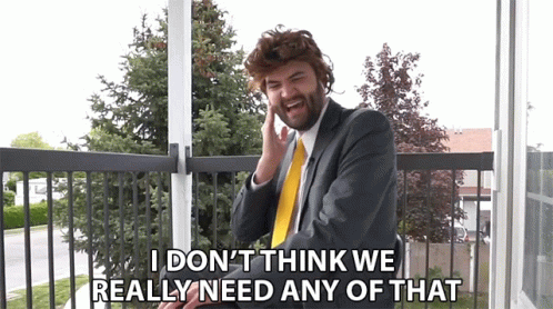 Man Suit Says I Don't Think We Need