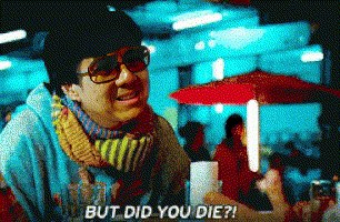Man Sunglasses Scarf Saying But Did You Die