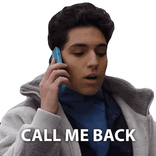 Man Talking on Cell Phone Call Me Back