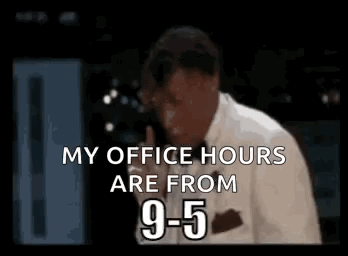 Man Talking on Cell Phone Saying My Office Hours Are From 9-5