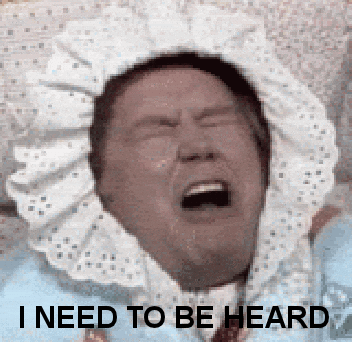 Man That's A Baby Need To Be Heard GIF