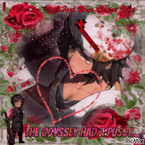Man The Odyssey Had A Pussy