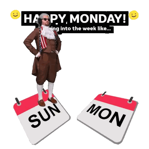 Man Walking Between Calendars Happy Monday