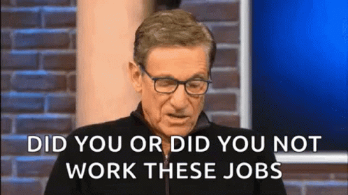 Man Wearing Glasses Asking Did You Work These Jobs