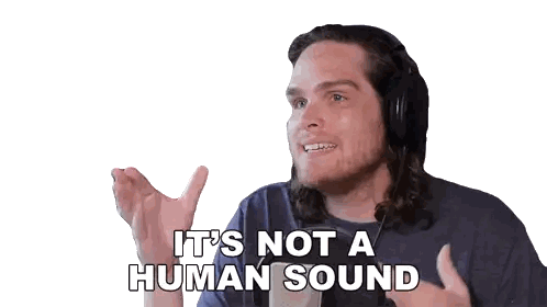 Man Wearing Headphones Saying Not Human Sound