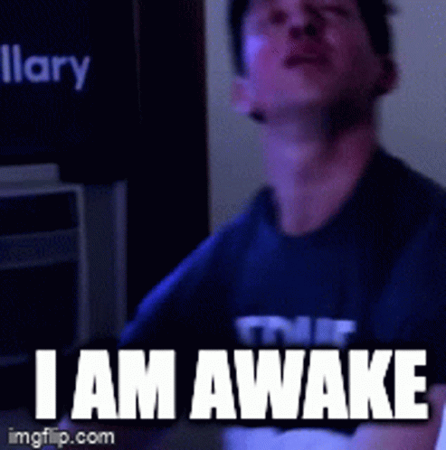 Man Wearing I Am Awake Shirt