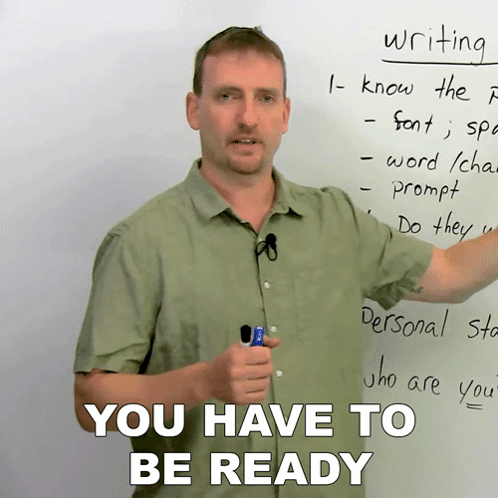Man Whiteboard Saying You Have to Be Ready