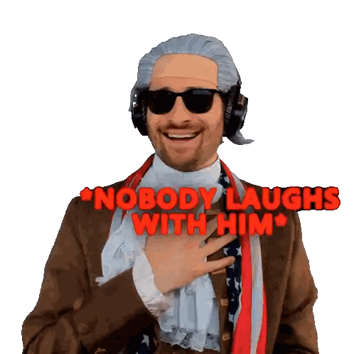 Man Wig Sunglasses Says Nobody Laughs With Him