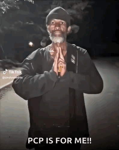 Man With Beard Praying Says PCP Is For Me