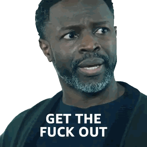Man with Beard Saying Get Out