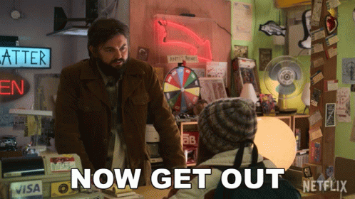 Man With Beard Saying Now Get Out