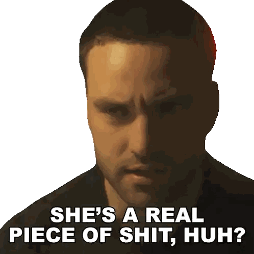 Man with Beard Saying Shes a Piece of Shit