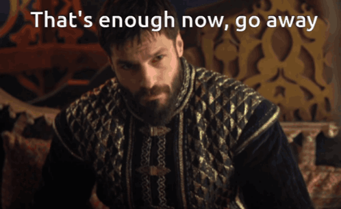 Man With Beard Saying That's Enough Now GIF
