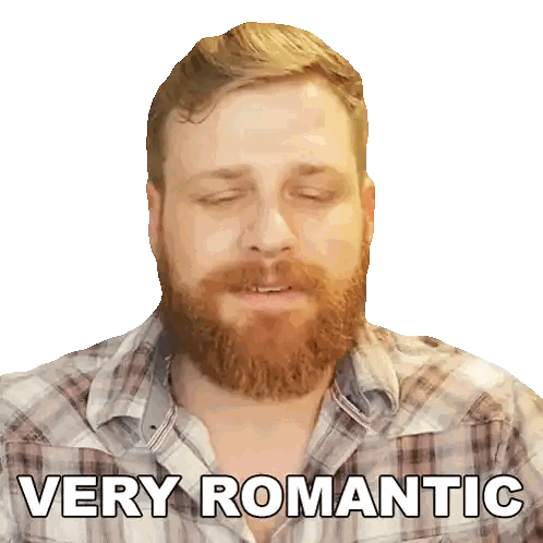 Man with Beard Saying Very Romantic