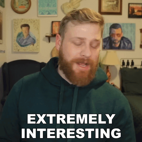 Man With Beard Says Extremely Interesting