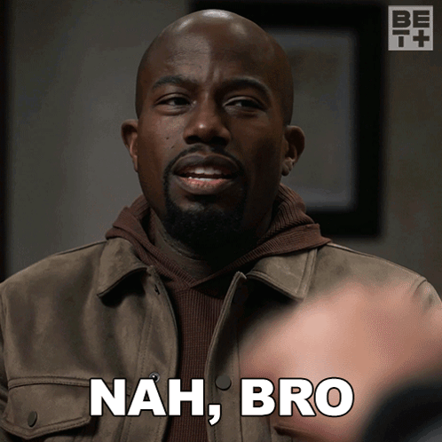 Man With Beard Says Nah Bro
