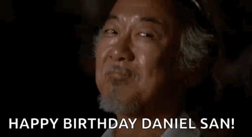 Man With Beard Smiling Saying Happy Birthday Daniel San