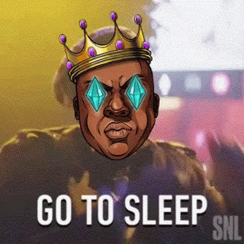 Man with Crown and Sunglasses Saying Go to Sleep