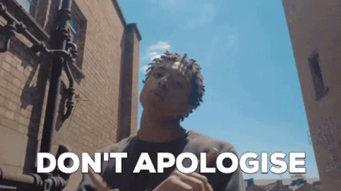 Man With Dreadlocks Says Don't Apologise
