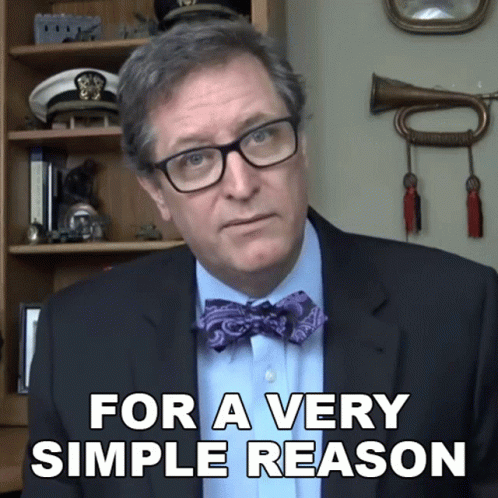 Man With Glasses And Bow Tie Says For A Very Simple Reason GIF
