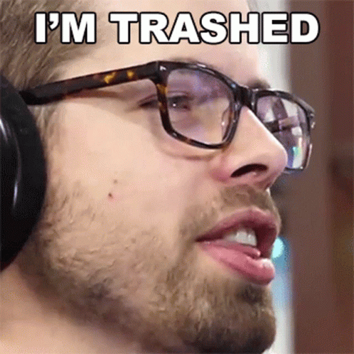 Man With Glasses and Headphones I'm Trashed