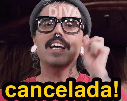 Man With Glasses And Mustache Saying Cancelada GIF