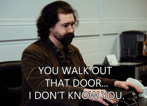 Man With Glasses Beard Saying You Walk Out That Door GIF