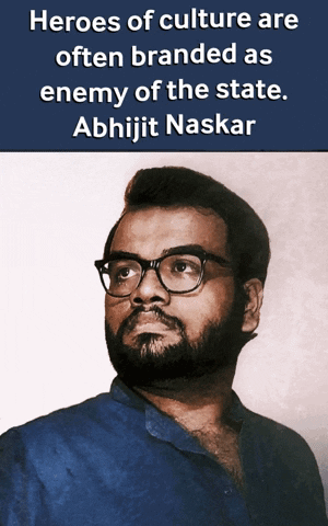 Man With Glasses Heroes Of Culture Are Often Branded As Enemy Of The State Abhijit Naskar GIF