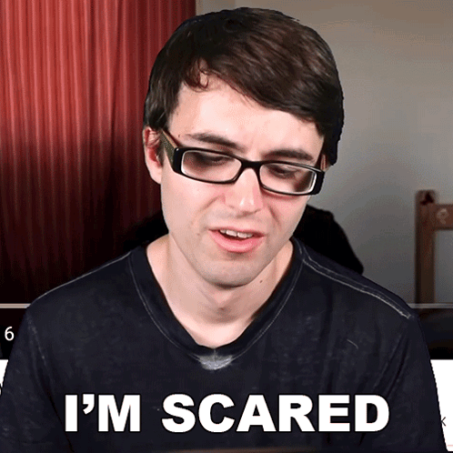 Man with Glasses Saying I'm Scared