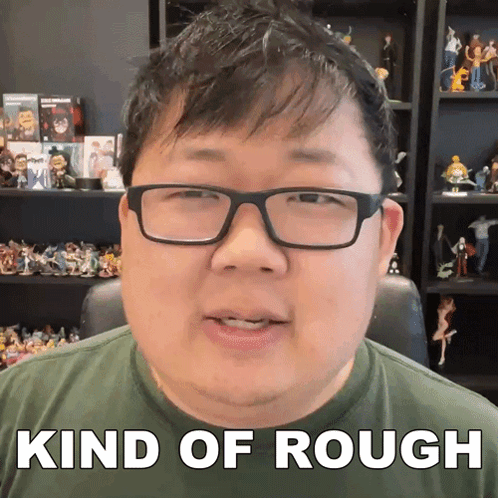 Man With Glasses Saying Kind of Rough