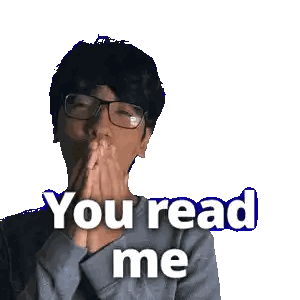 Man with Glasses Saying You Read Me