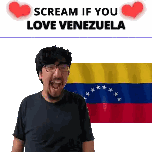 Man with Glasses Scream If You Love Venezuela