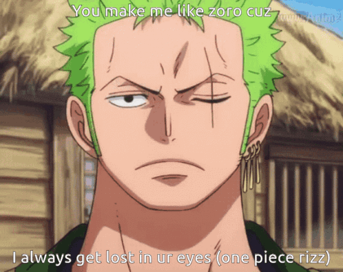 Man With Green Hair Says You Make Me Like Zoro Cuz GIF