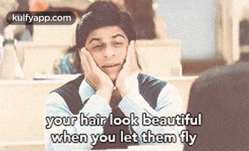 Man With Hands on Face Your Hair Look Beautiful When You Let Them F