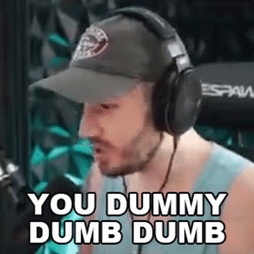 Man With Headphones And Hat Saying You Dummy Dumb Dumb GIF