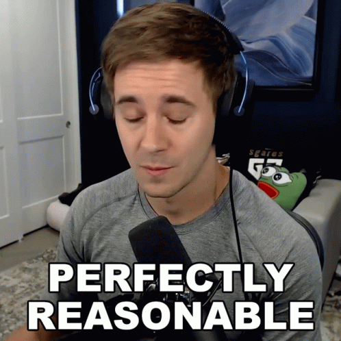 Man With Headphones Saying Perfectly Reasonable