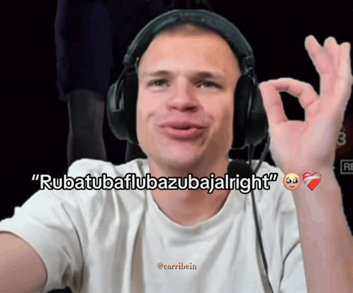 Man With Headphones Saying Rubatubaflubazu Bajaright GIF