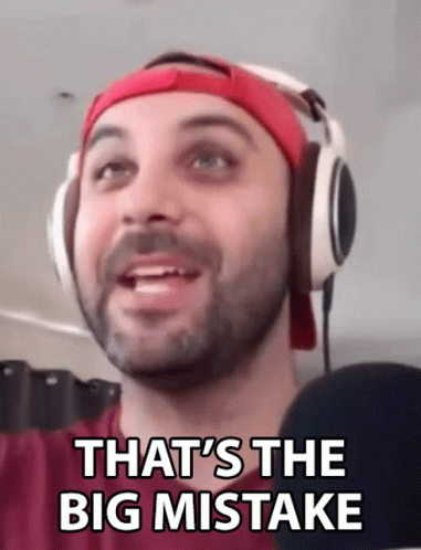 Man With Headphones Saying That's the Big Mistake
