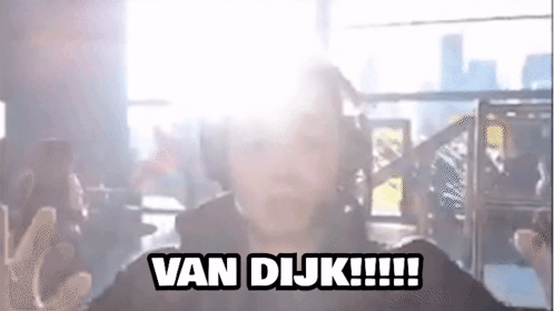 Man With Headphones Says Van Dijk !!!