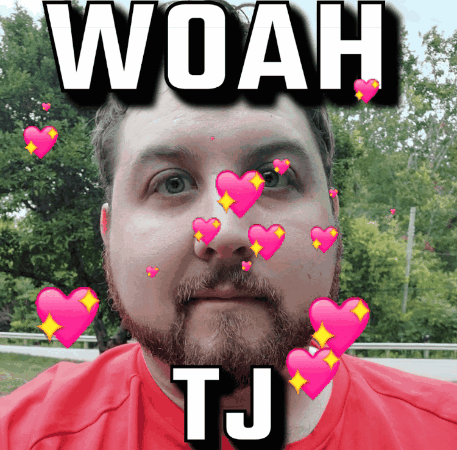 Man With Hearts on Face Saying Woah Tj